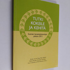 Tutki, kokeile ja kehitä - pikkukuva 1