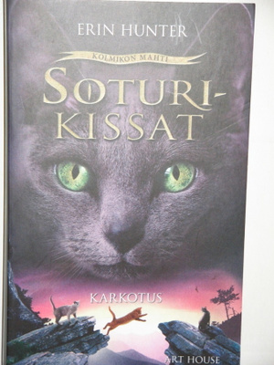 Erin Hunter : SOTURIKISSAT KARKOTUS