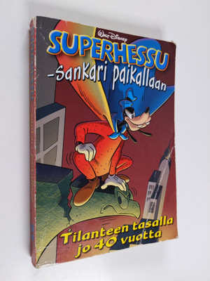 Walt Disney : Superhessu : sankari paikallaan