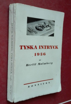 Bertil Malmberg: Tyska intryck 1936
