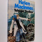 Helen MacInnes : Tehtävä Tirolissa : jännitysromaani - pikkukuva 1