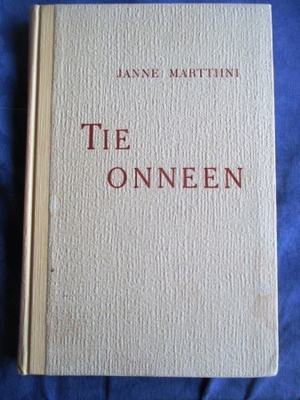 Janne Marttiini: Tie onneen