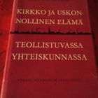 KIRKKO JA USKONNOLLINEN ELÄMÄ: TEOLLISTUVASSA YHTEISKUNNASSA - pikkukuva 1