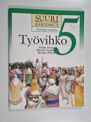 Suuri kertomus työvihko 5 : Parempi maailma