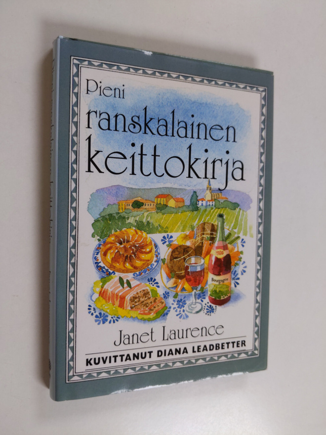 Janet Laurence : Pieni ranskalainen keittokirja