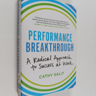 Cathy Rose Salit : Performance Breakthrough - A Radical A... - pikkukuva 1