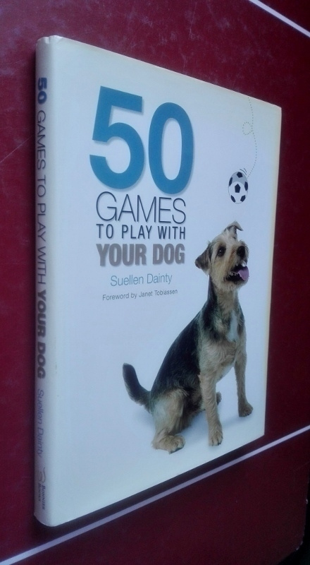 Dainty: 50 games to play with your dog
