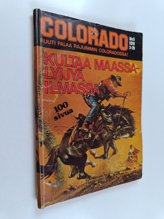 Kirk Hamilton : Colorado 5/1978 : Kultaa maassa - lyijyä ...