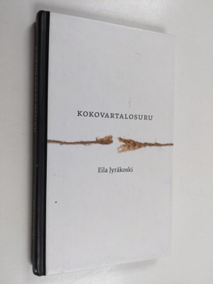 Eila Jyräkoski : Kokovartalosuru