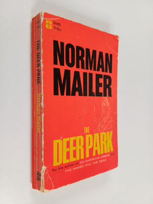 Norman Mailer : The deer park