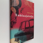 Tapani Bagge : Tuhlaajafaija - pikkukuva 1