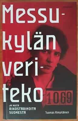 Tuomas Rimpiläinen: Messukylän veriteko