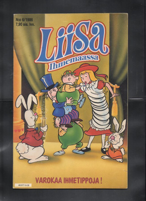 Liisa Ihmemaassa n:o 6 1986  Varokaa ihmetippoja