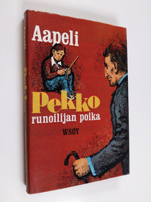 Aapeli : Pekko runoilijan poika (signeerattu)
