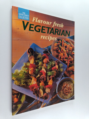 Sheryle Eastwood : Flavor Fresh Vegetarian Recipes