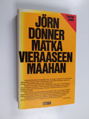 Jörn Donner : Matka vieraaseen maahan