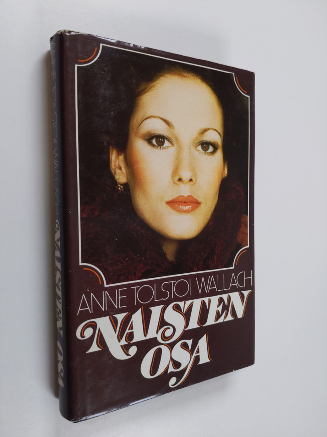 Anne Tolstoi Wallach : Naisten osa