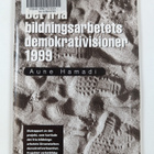 Aune Hamadi : Sivistystyön demokratianäkymä 1999 = Det fr... - pikkukuva 2