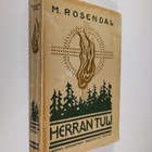 M. Rosendal : Herran tuli - pikkukuva 1