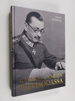 Robert Brantberg : Marskin armeija Talvisodassa