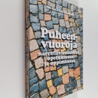 Puheenvuoroja narratiivisuudesta opetuksessa ja oppimisessa - pikkukuva 1