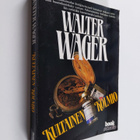 Walter Wager : Kultainen kolmio - pikkukuva 1