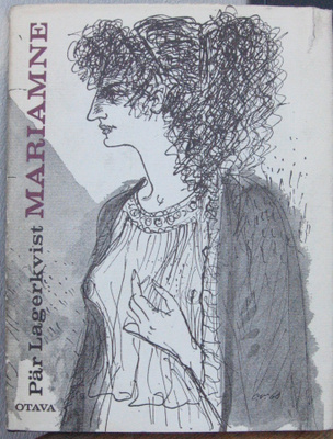 Pär Lagerkvist: Mariamne, Otava 1969. 118 s.