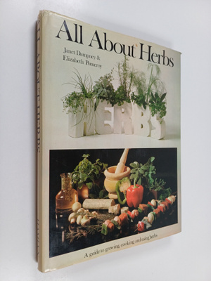 Elizabeth Pomeroy ym. : All about Herbs