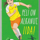 Maria Kuutti: Peli on alkanut, Iida! - pikkukuva 1