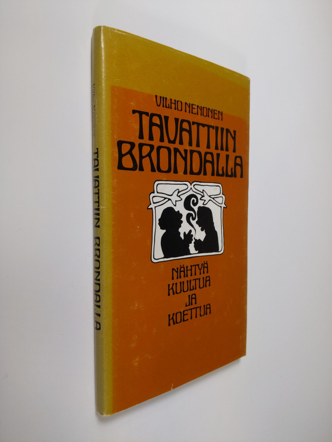 Vilho Nenonen : Tavattiin Brondalla