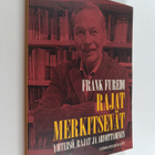 Frank Furedi : Rajat merkitsevät : Yhteisö, rajat ja arvo... - pikkukuva 1