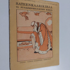 Sateenkaarikirja, 6 - Punaisenkeltainen kirja eli kertomu... - pikkukuva 1