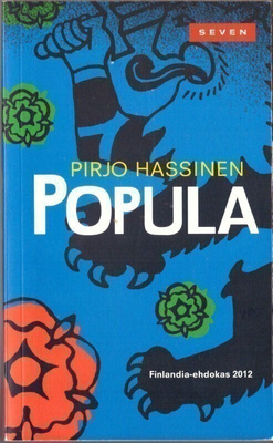 Pirjo Hassinen - Popula (Finlandia-ehdokas 2012)