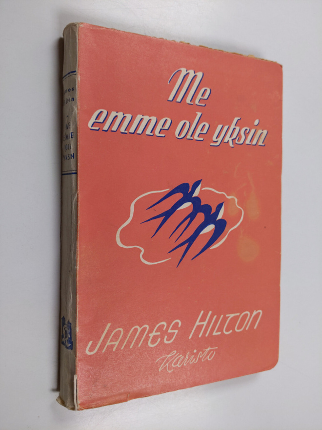 James Hilton : Me emme ole yksin