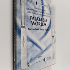Palatable worlds : sociocultural food studies - pikkukuva 1