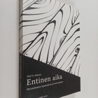 Yrjö O. Alanen : Entinen aika - pikkukuva 1