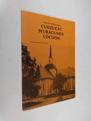 Tuomas Kortelainen : Cudzucat seuracunda cocoon : Iisalme...