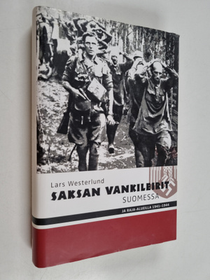 Lars Westerlund : Saksan vankileirit Suomessa ja raja-alu...