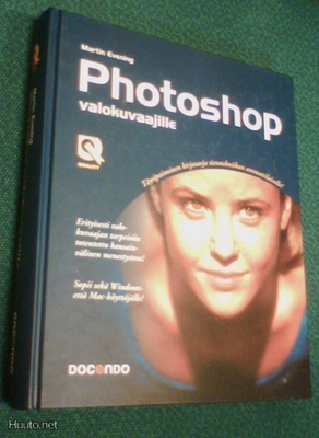 Martin Evening: Photoshop valokuvaajille + cd-rom (Sis.pk:t)