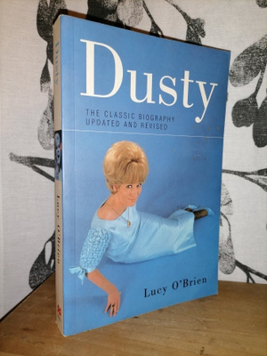 Dusty - Updated Biography - Lucy O'Brien