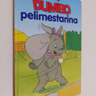 Walt Disney : Dumbo pelimestarina : Disneyn satulukemisto - pikkukuva 1
