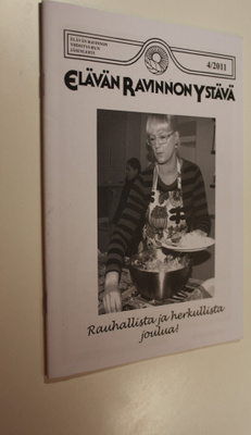 Elävän ravinnon ystävä : Elävän ravinnon yhdistys ry:n jä...