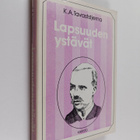 K. A. Tavaststjerna : Lapsuudenystävät - pikkukuva 1