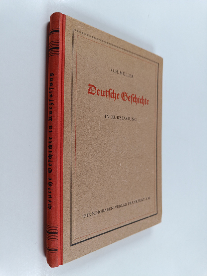 Otto Heinrich Muller : Deutsche Geschichte in Kurzfassung