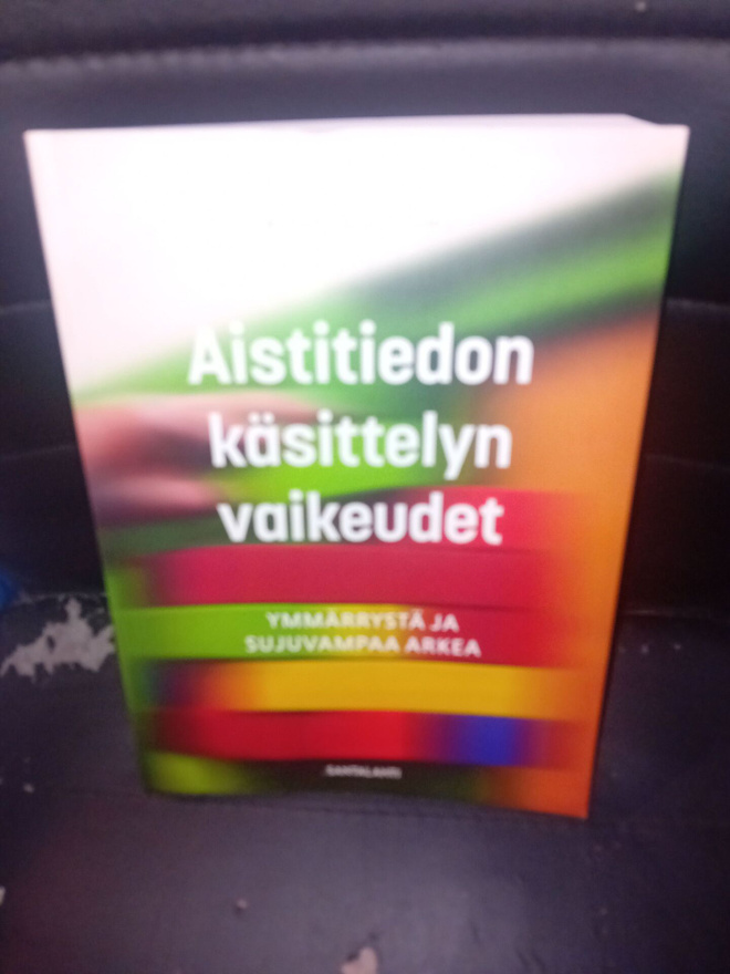 Puustjärvi : Aistitiedon käsittelyn vaikeudet ( SIS POSTIKUL