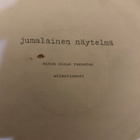 JUMALAINEN NÄYTELMÄ: Sinua sinua…* Atlantinmeri * FIN 1989 - pikkukuva 1