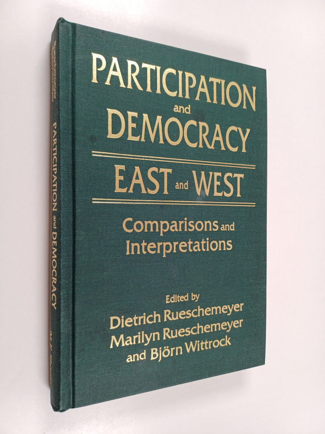 Participation and democracy east and west : Comparisons a...