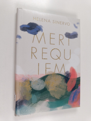 Helena Sinervo : Merirequiem