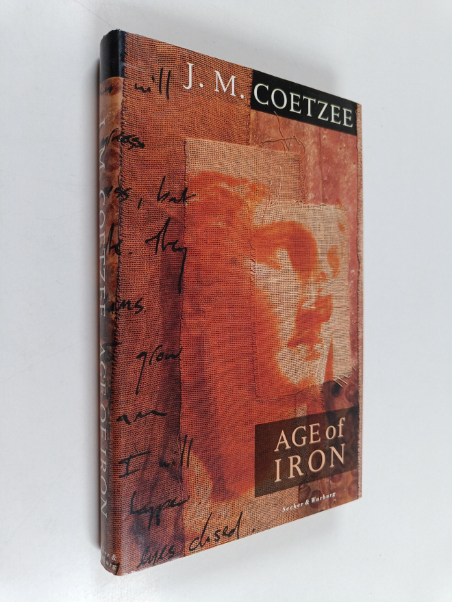 J. M. Coetzee : Age of Iron