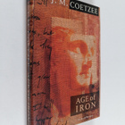 J. M. Coetzee : Age of Iron - pikkukuva 1